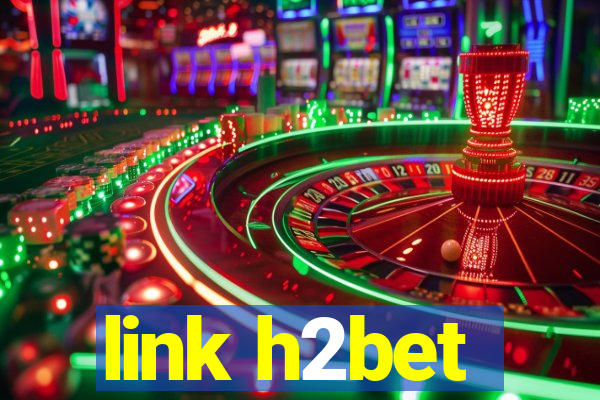 link h2bet